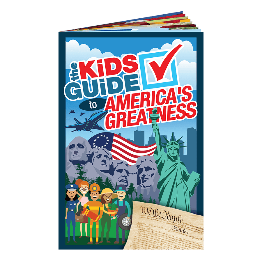 The Kids Guide to America's Greatness