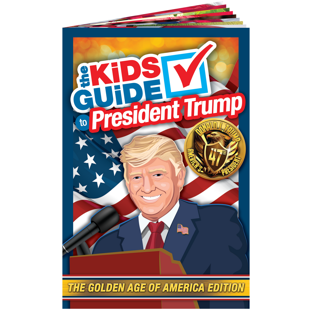 The Kids Guide to President Trump · The Kids Guide