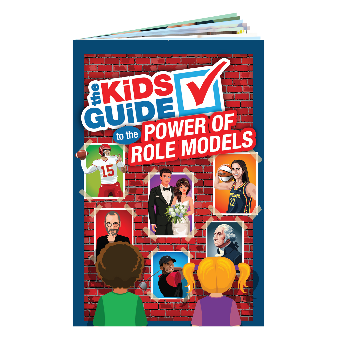 The Kids Guide to the Power of Role Models