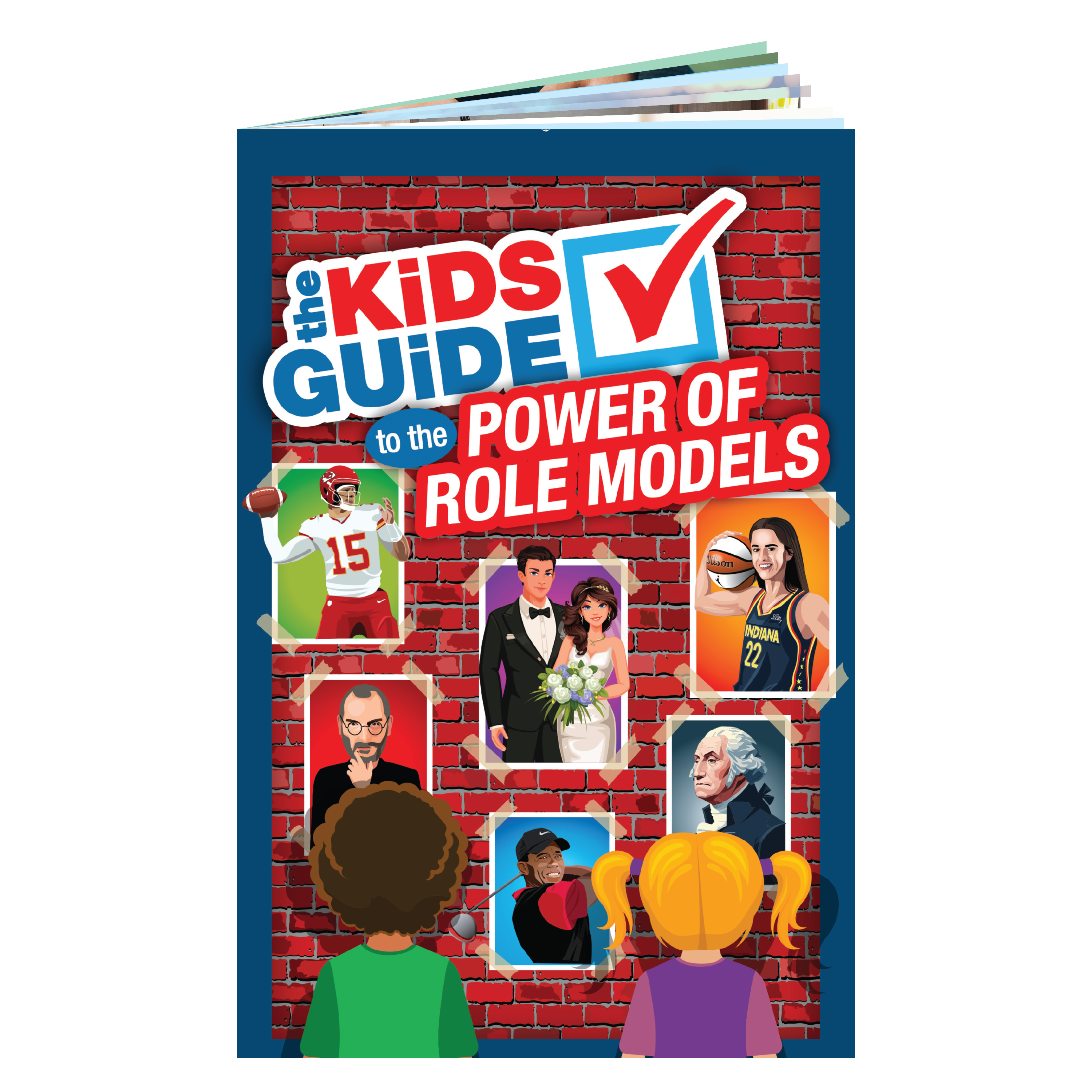 The Kids Guide to the Power of Role Models