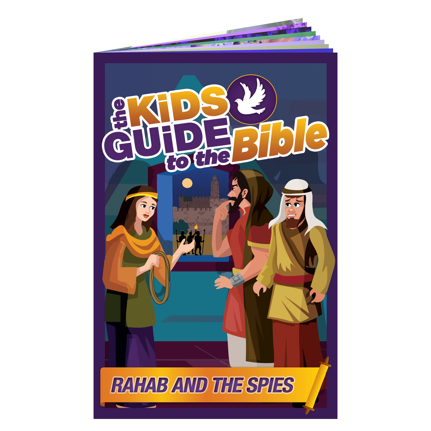 The Kids Guide to the Bible: Rehab & the Spies