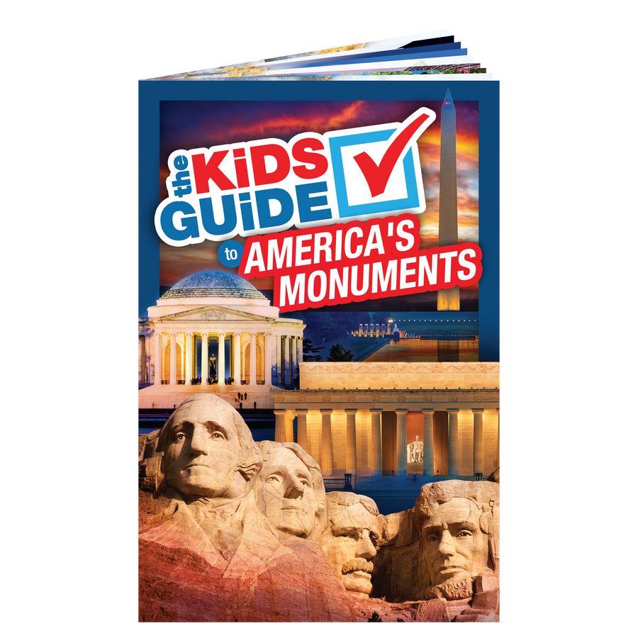 The Kids Guide to America's Monuments