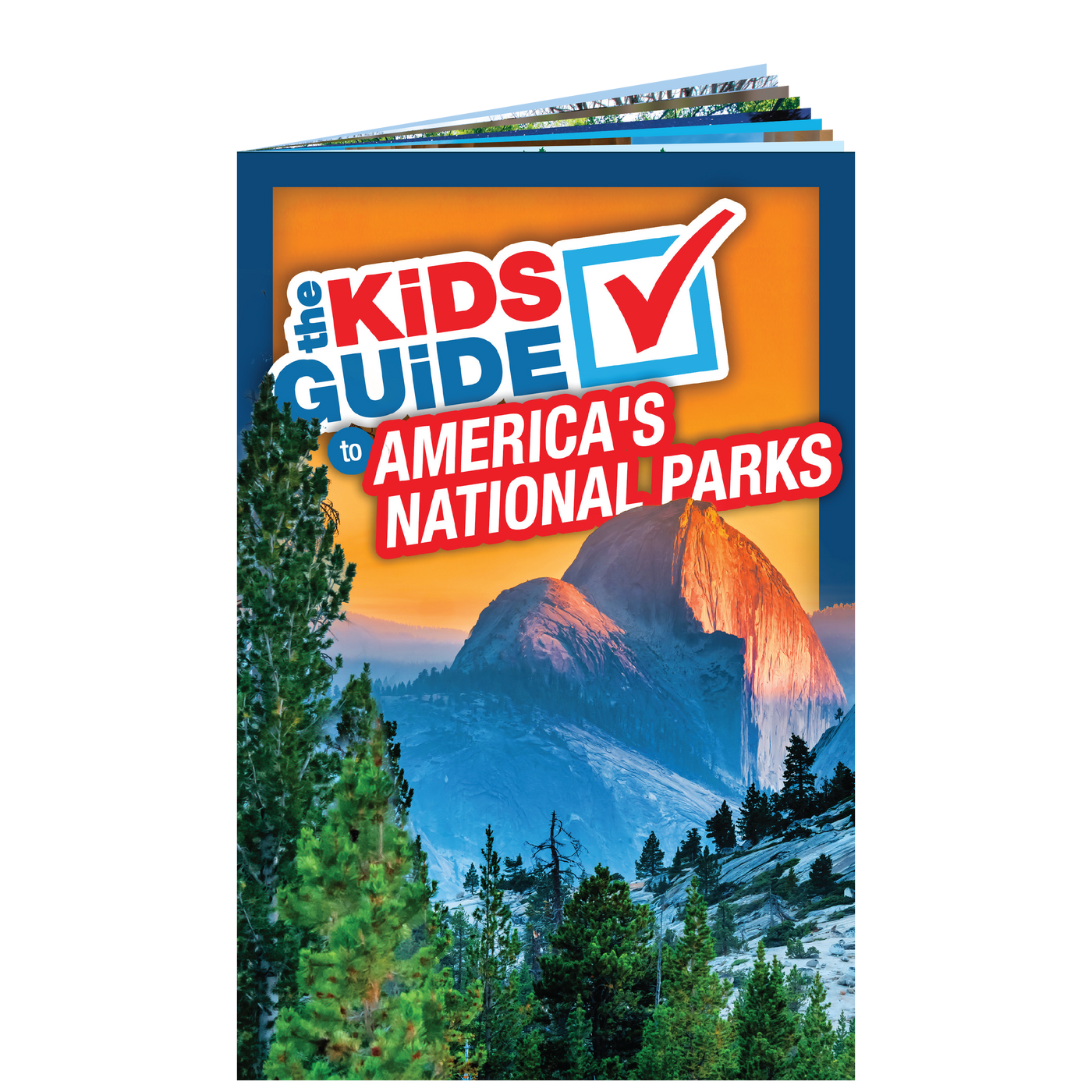 The Kids Guide to America's National Parks