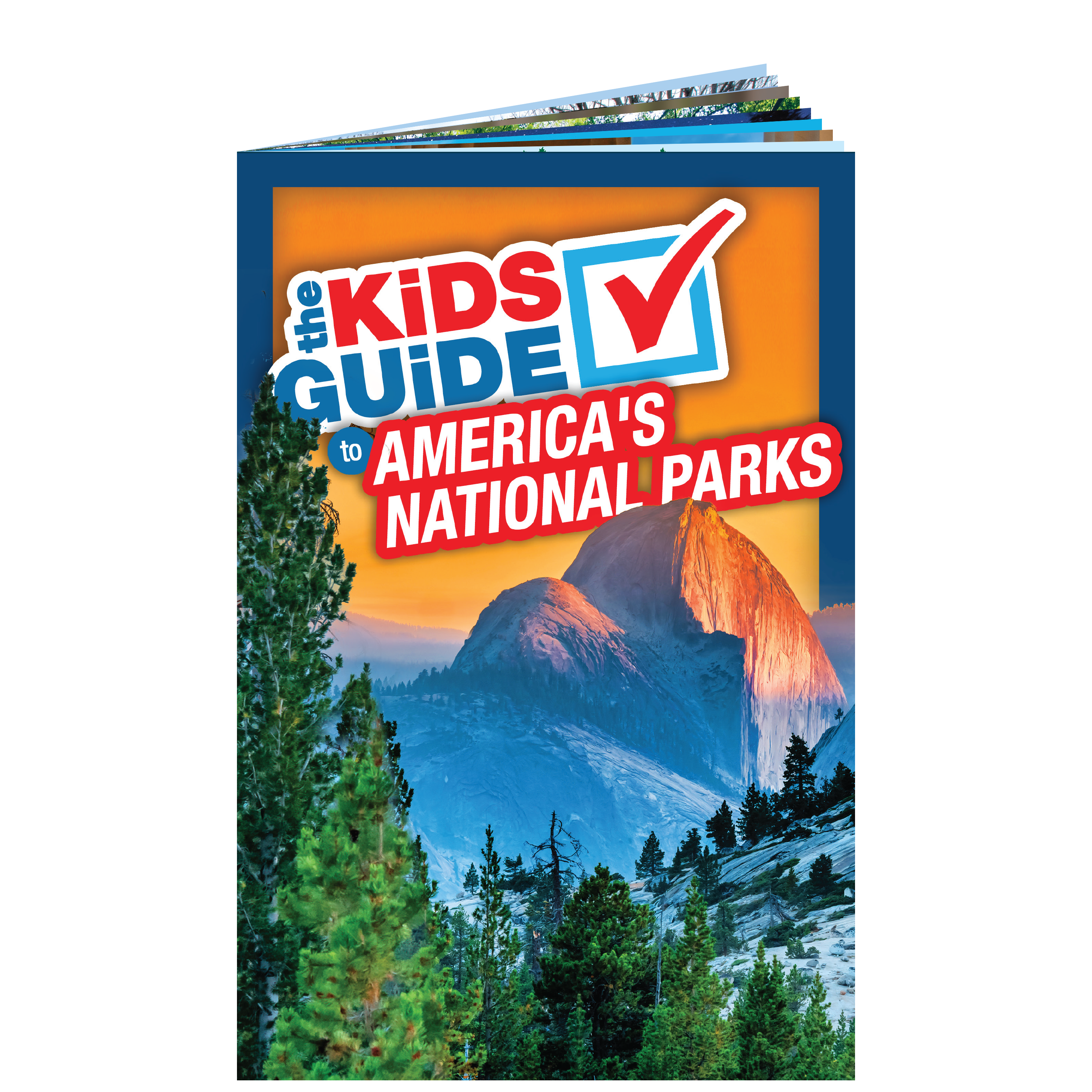 The Kids Guide to America's National Parks