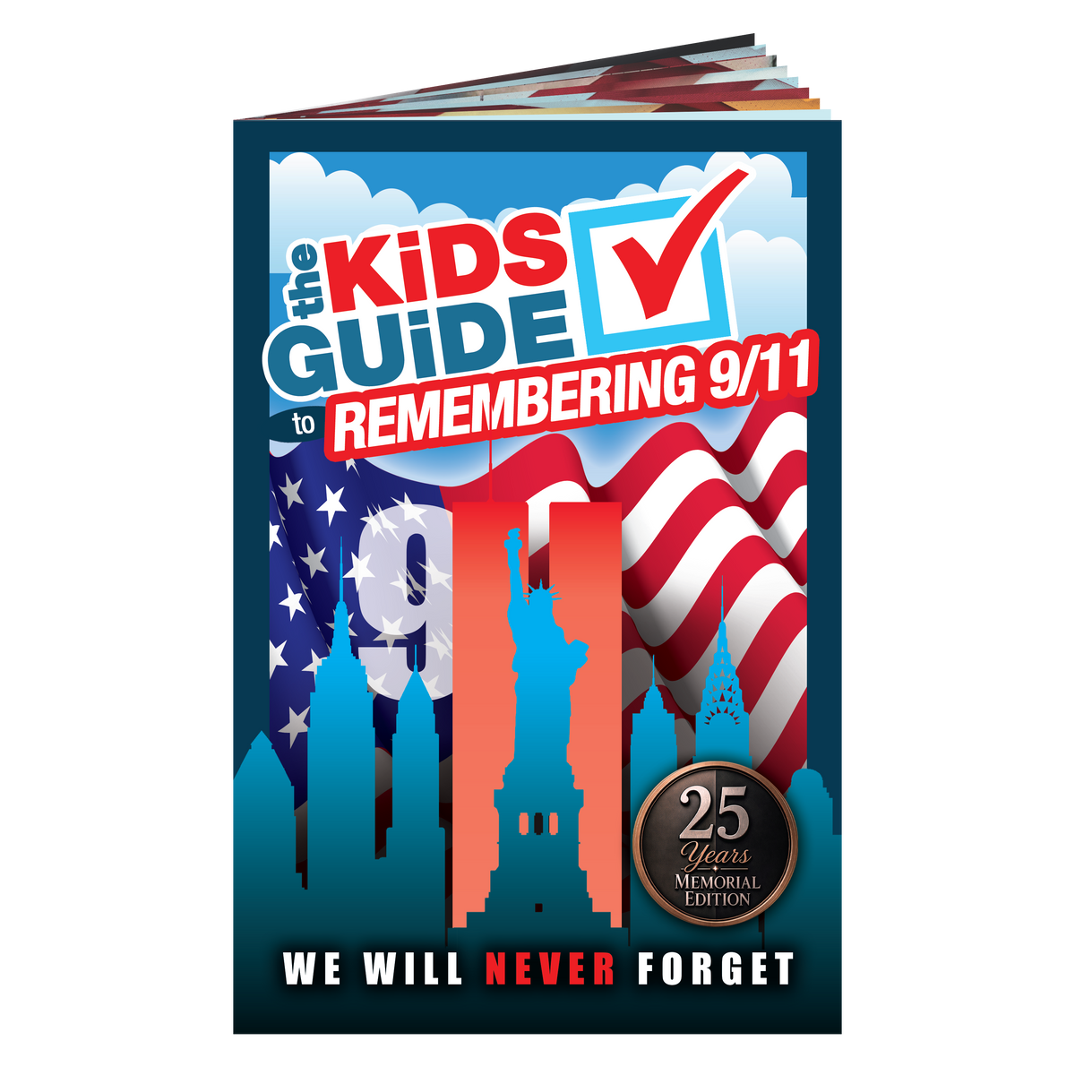 The Kids Guide to Remembering 9/11
