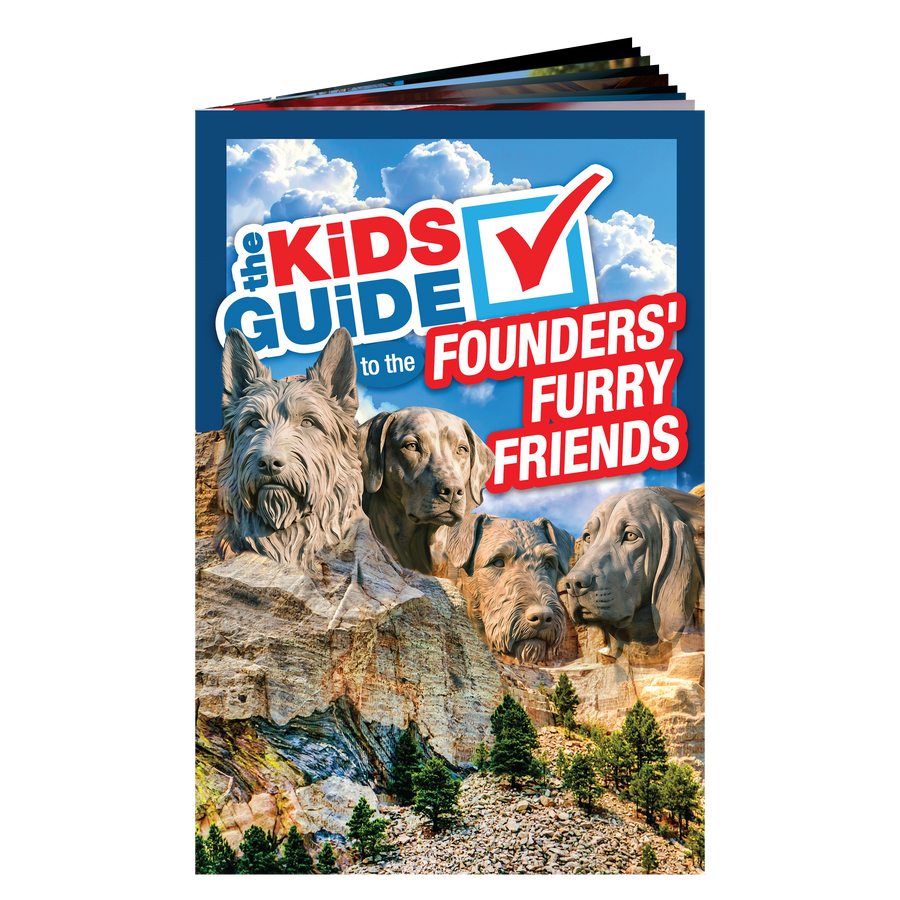 The Kids Guide to the Founders' Furry Friends