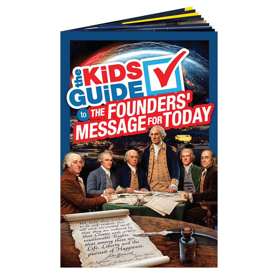The Kids Guide to the Founders' Message for Today