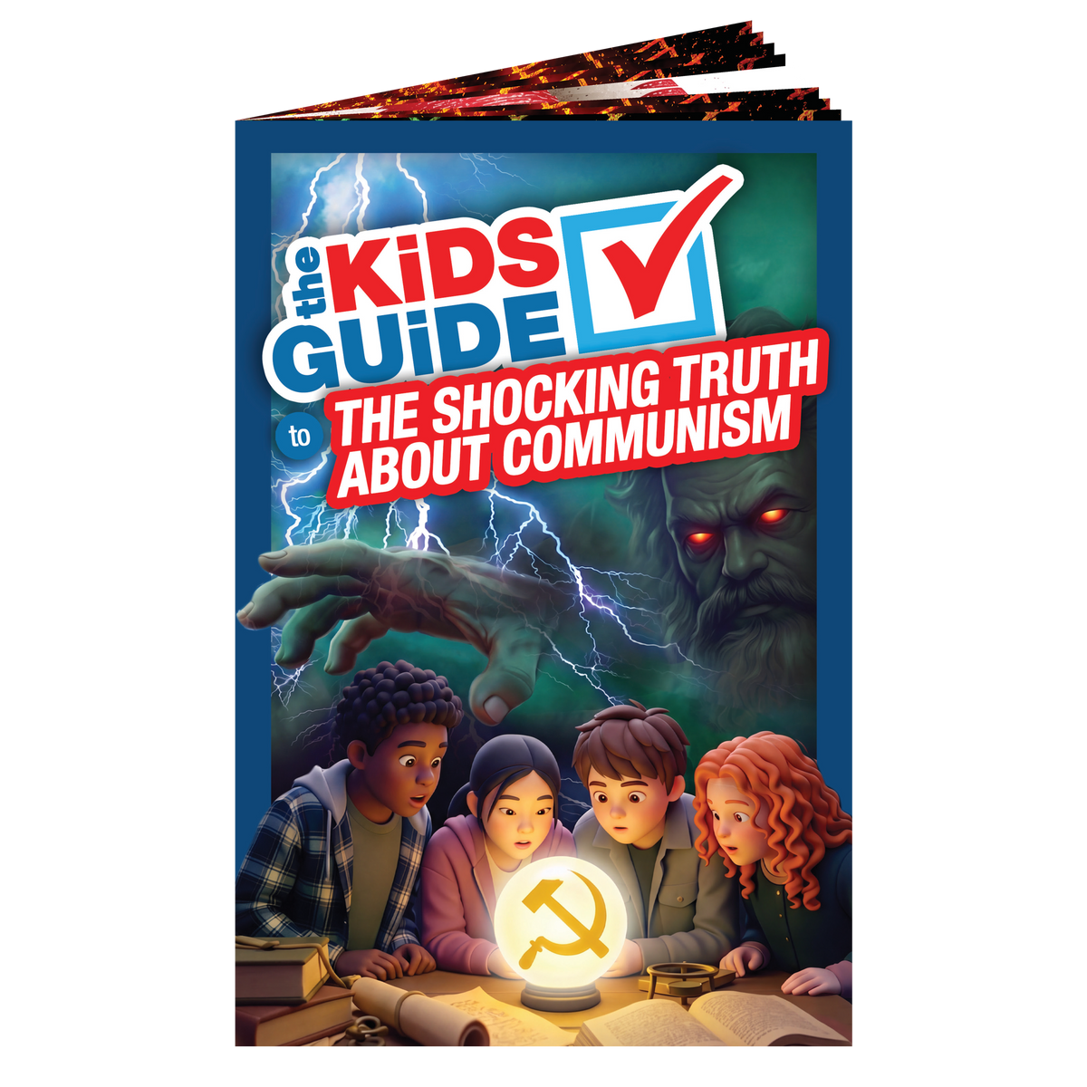 The Kids Guide to the Shocking Truth About Communism