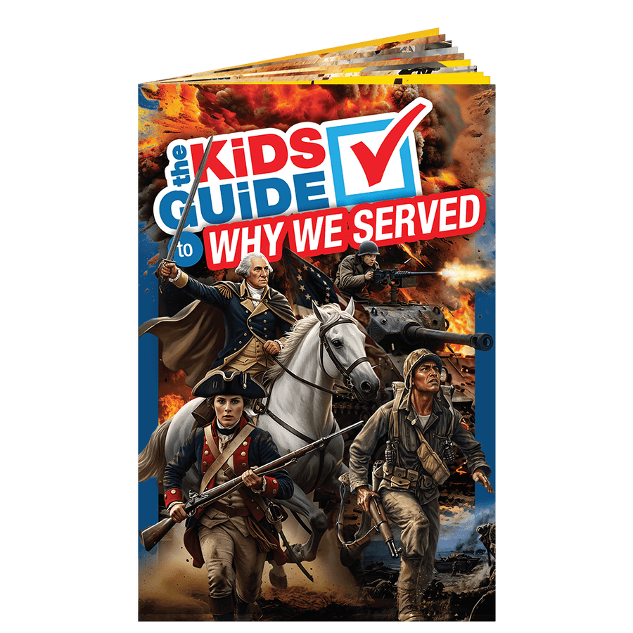 The Kids Guide to Why We Served